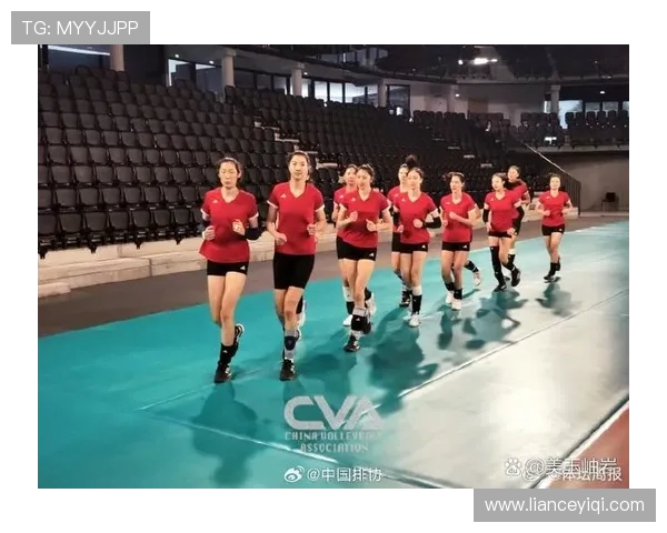 中国女排全力备战巴黎奥运会 强化技术打法提升团队默契