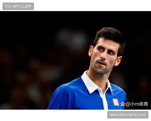 男子网球赛季大结局焦点战：纳达尔与德约科维奇争夺年度冠军